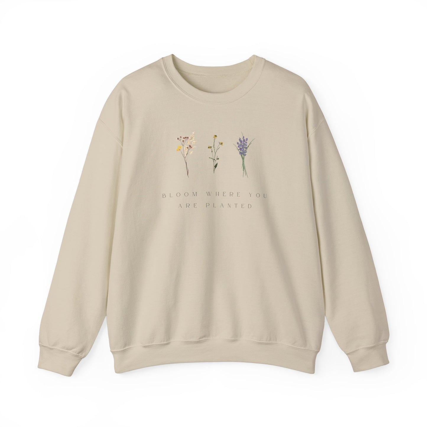 Bloom Where you are planted Heavy Blend™ Crewneck Sweatshirt