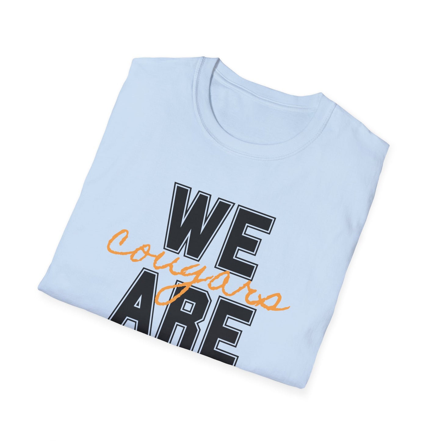 We are Cougars Softstyle T-Shirt